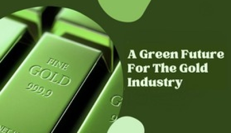 A Green Future For The Gold Industry